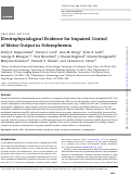 Cover page: Electrophysiological Evidence for Impaired Control of Motor Output in Schizophrenia