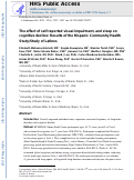 Cover page: The Effect of Self-Reported Visual Impairment and Sleep on Cognitive Decline: Results of the Hispanic Community Health Study/Study of Latinos