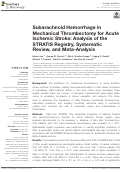 Cover page: Subarachnoid Hemorrhage in Mechanical Thrombectomy for Acute Ischemic Stroke: Analysis of the STRATIS Registry, Systematic Review, and Meta-Analysis.