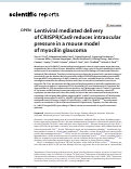 Cover page: Lentiviral mediated delivery of CRISPR/Cas9 reduces intraocular pressure in a mouse model of myocilin glaucoma.