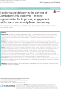 Cover page: Facility-based delivery in the context of Zimbabwe’s HIV epidemic – missed opportunities for improving engagement with care: a community-based serosurvey