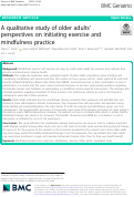 Cover page: A qualitative study of older adults’ perspectives on initiating exercise and mindfulness practice