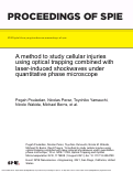 Cover page: A method to study cellular injuries using optical trapping combined with laser-induced shockwaves under quantitative phase microscope