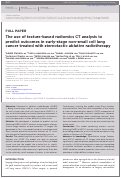 Cover page: The use of texture-based radiomics CT analysis to predict outcomes in early-stage non-small cell lung cancer treated with stereotactic ablative radiotherapy