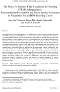 Cover page: The Role of a Summer Field Experience in Fostering STEM Students'  Socioemotional Perceptions and Social Justice Awareness as Preparation for a Science Teaching Career