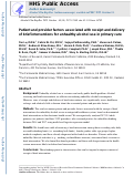 Cover page: Patient and provider factors associated with receipt and delivery of brief interventions for unhealthy alcohol use in primary care.