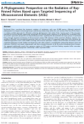 Cover page: A Phylogenomic Perspective on the Radiation of Ray-Finned Fishes Based upon Targeted Sequencing of Ultraconserved Elements (UCEs)