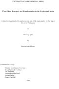 Cover page: Water Mass Transport and Transformation in the Tropics and Arctic