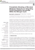 Cover page: Probabilistic Modeling of Microbial Metabolic Networks for Integrating Partial Quantitative Knowledge Within the Nitrogen Cycle