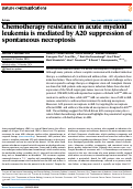 Cover page: Chemotherapy resistance in acute myeloid leukemia is mediated by A20 suppression of spontaneous necroptosis