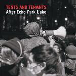 Cover page: TENTS AND TENANTS: After Echo Park Lake