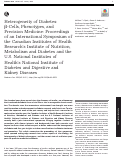 Cover page: Heterogeneity of Diabetes: β-Cells, Phenotypes, and Precision Medicine: Proceedings of an International Symposium of the Canadian Institutes of Health Research's Institute of Nutrition, Metabolism and Diabetes and the U.S. National Institutes of Health's National Institute of Diabetes and Digestive and Kidney Diseases.