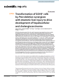 Cover page: Transformation of SOX9+ cells by Pten deletion synergizes with steatotic liver injury to drive development of hepatocellular and cholangiocarcinoma