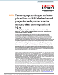 Cover page: Tissue-type plasminogen activator-primed human iPSC-derived neural progenitor cells promote motor recovery after severe spinal cord injury