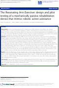 Cover page: The Resonating Arm Exerciser: design and pilot testing of a mechanically passive rehabilitation device that mimics robotic active assistance