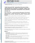 Cover page: "I Didn't Sign Up for This": Perspectives from Persons Living with Dementia and Care Partners on Challenges, Supports, and Opportunities to Add Geriatric Neuropalliative Care to Dementia Specialty Care.