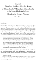 Cover page of "Wordless Judaism like the Songs of Mendelssohn"? Hanslick, Mendelssohn, and Cultural Politics in Late-Nineteenth Century Vienna