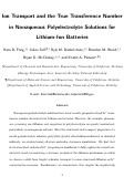 Cover page: Ion Transport and the True Transference Number in Nonaqueous Polyelectrolyte Solutions for Lithium Ion Batteries