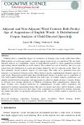 Cover page: Adjacent and Non‐Adjacent Word Contexts Both Predict Age of Acquisition of English Words: A Distributional Corpus Analysis of Child‐Directed Speech