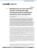 Cover page: Metabolomics for early detection of stress in freshwater alga Poterioochromonas malhamensis exposed to silver nanoparticles