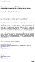 Cover page: Markov decision process (MDP) framework for software power optimization using call profiles on mobile phones