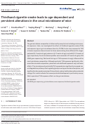 Cover page: Thirdhand cigarette smoke leads to age‐dependent and persistent alterations in the cecal microbiome of mice