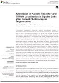 Cover page: Alterations in Kainate Receptor and TRPM1 Localization in Bipolar Cells after Retinal Photoreceptor Degeneration