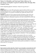 Cover page: Patient Co-Morbidity and Functional Status Influence the Occurrence of Hospital Acquired Conditions More Strongly than Hospital Factors