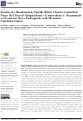 Cover page: Results of a Randomized, Double-Blind, Placebo-Controlled, Phase 1b/2 Trial of Nabpaclitaxel + Gemcitabine ± Olaratumab in Treatment-Naïve Participants with Metastatic Pancreatic Cancer.