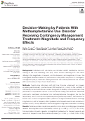 Cover page: Decision-Making by Patients With Methamphetamine Use Disorder Receiving Contingency Management Treatment: Magnitude and Frequency Effects