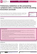 Cover page: Pulmonary embolism as the presenting symptom and a confounder in ACTH-secreting bronchial carcinoid