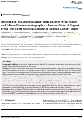 Cover page: Association of Cardiovascular Risk Factors With Major and Minor Electrocardiographic Abnormalities: A Report From the Cross-Sectional Phase of Tehran Cohort Study.