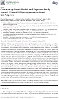 Cover page: Community-Based Health and Exposure Study around Urban Oil Developments in South Los Angeles