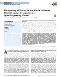 Cover page: Misreporting of Dietary Intake Affects Estimated Nutrient Intakes in Low-Income Spanish-Speaking Women