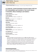 Cover page: A community-based participatory research study of HIV and HPV vulnerabilities and prevention in two Pacific Islander communities: ethical challenges and solutions.