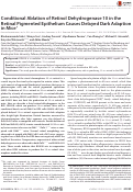 Cover page: Conditional Ablation of Retinol Dehydrogenase 10 in the Retinal Pigmented Epithelium Causes Delayed Dark Adaption in Mice.