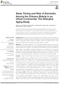 Cover page: Sleep Timing and Risk of Dementia Among the Chinese Elderly in an Urban Community: The Shanghai Aging Study