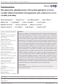 Cover page: Intramuscular administration of hexachloroplatinate reverses cyanide‐induced metabolic derangements and counteracts severe cyanide poisoning