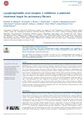 Cover page: Lysophosphatidic acid receptor 1 inhibition: a potential treatment target for pulmonary fibrosis.