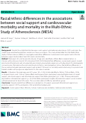 Cover page: Racial/ethnic differences in the associations between social support and cardiovascular morbidity and mortality in the Multi-Ethnic Study of Atherosclerosis (MESA)