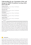 Cover page: Understanding the use of greenspace before and during the COVID-19 pandemic by using mobile phone app data