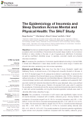 Cover page: The Epidemiology of Insomnia and Sleep Duration Across Mental and Physical Health: The SHoT Study.