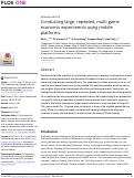 Cover page: Conducting large, repeated, multi-game economic experiments using mobile platforms