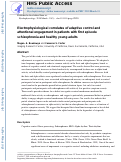 Cover page: Electrophysiological correlates of adaptive control and attentional engagement in patients with first episode schizophrenia and healthy young adults