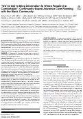 Cover page: “We’ve Got to Bring Information to Where People Are Comfortable”: Community-Based Advance Care Planning with the Black Community