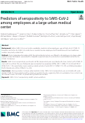 Cover page: Predictors of seropositivity to SARS-CoV-2 among employees at a large urban medical center