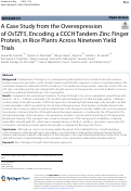 Cover page: A Case Study from the Overexpression of OsTZF5, Encoding a CCCH Tandem Zinc Finger Protein, in Rice Plants Across Nineteen Yield Trials.