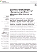 Cover page: Addressing Global Ruminant Agricultural Challenges Through Understanding the Rumen Microbiome: Past, Present, and Future