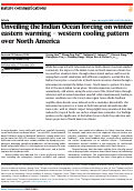 Cover page: Unveiling the Indian Ocean forcing on winter eastern warming - western cooling pattern over North America.