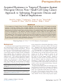 Cover page: Acquired Resistance to Targeted Therapies Against Oncogene-Driven Non–Small-Cell Lung Cancer: Approach to Subtyping Progressive Disease and Clinical Implications